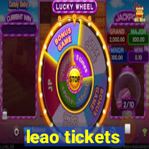 leao tickets