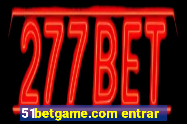 51betgame.com entrar