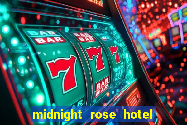 midnight rose hotel & casino