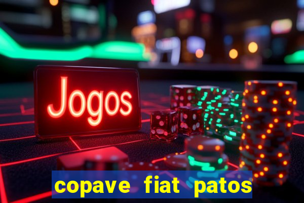 copave fiat patos de minas