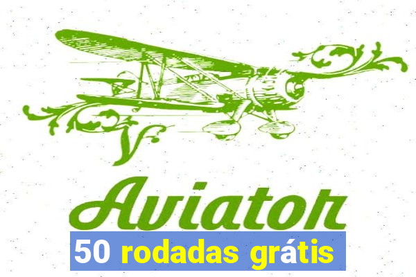 50 rodadas grátis