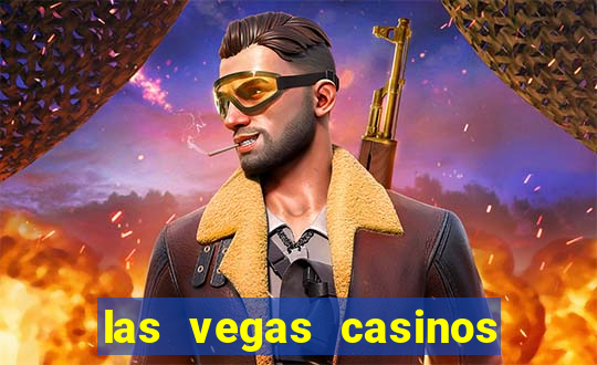 las vegas casinos slot machines