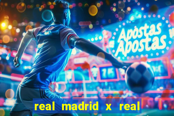 real madrid x real sociedad onde assistir