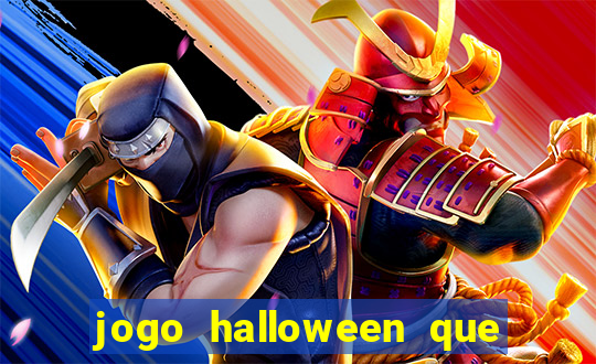 jogo halloween que ganha dinheiro