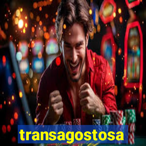 transagostosa