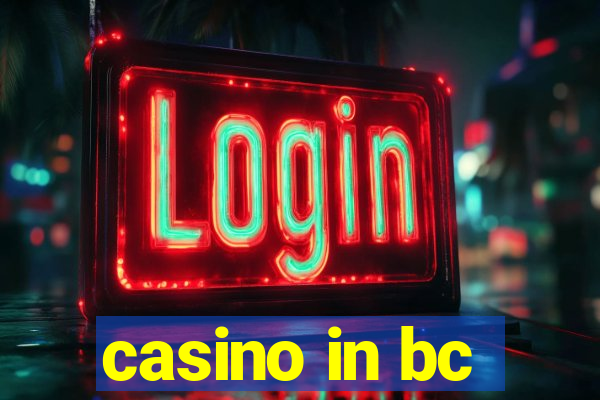 casino in bc