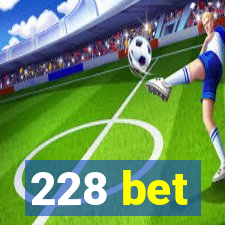 228 bet