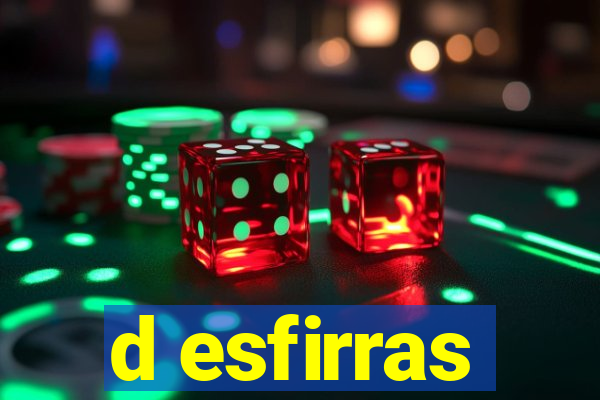 d esfirras