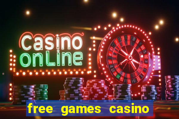 free games casino play free