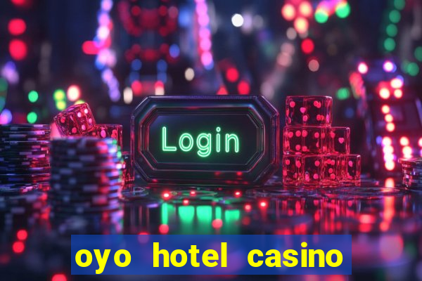 oyo hotel casino las vegas