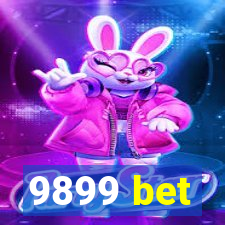 9899 bet