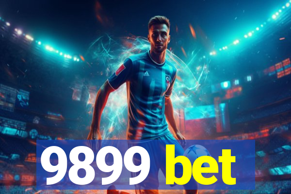 9899 bet