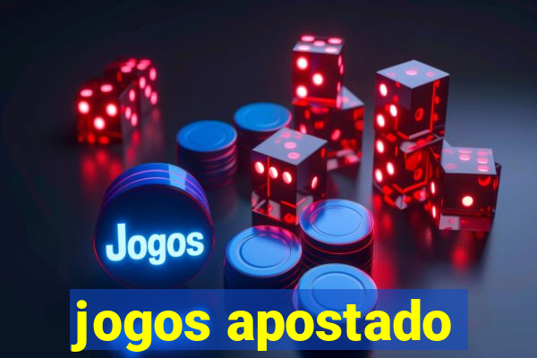 jogos apostado