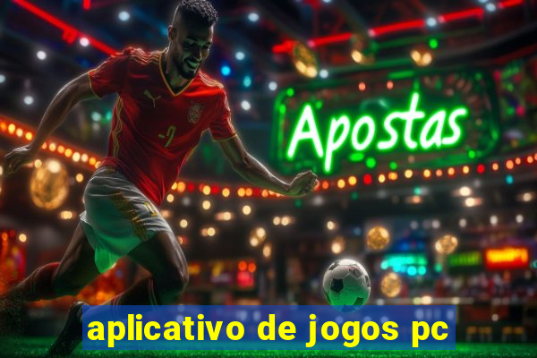 aplicativo de jogos pc