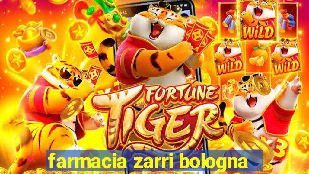 farmacia zarri bologna