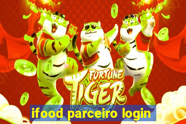 ifood parceiro login