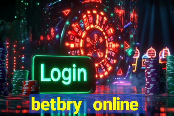 betbry online casino é confiável