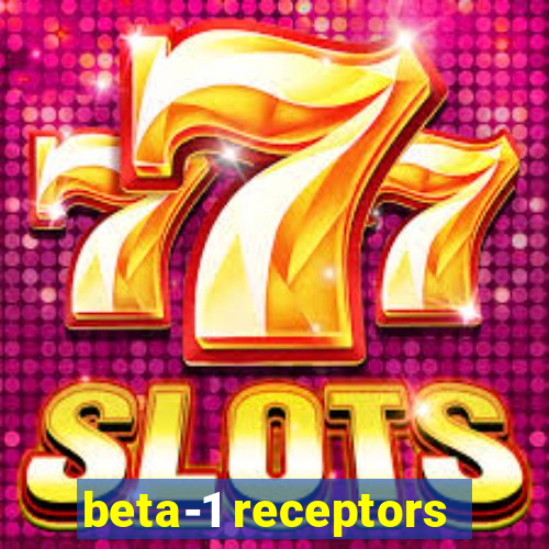 beta-1 receptors