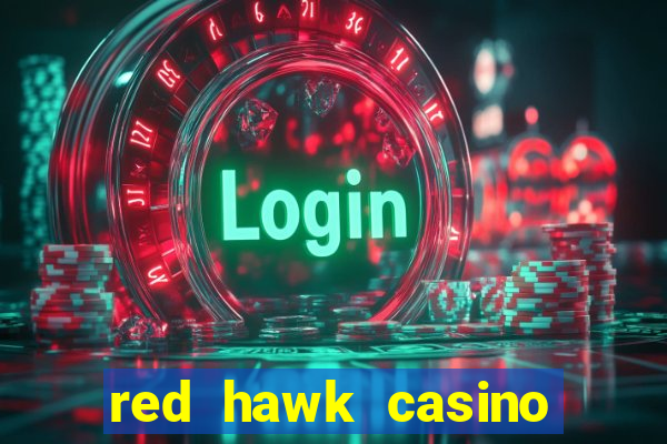 red hawk casino hotels nearby