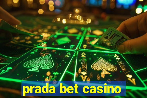 prada bet casino