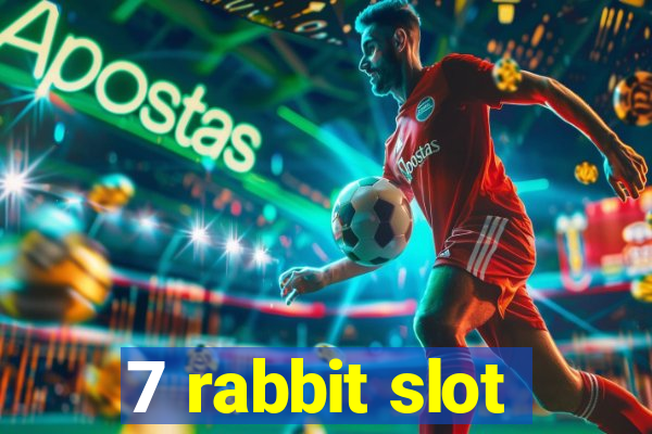 7 rabbit slot