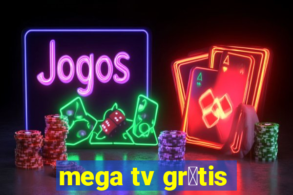 mega tv gr谩tis