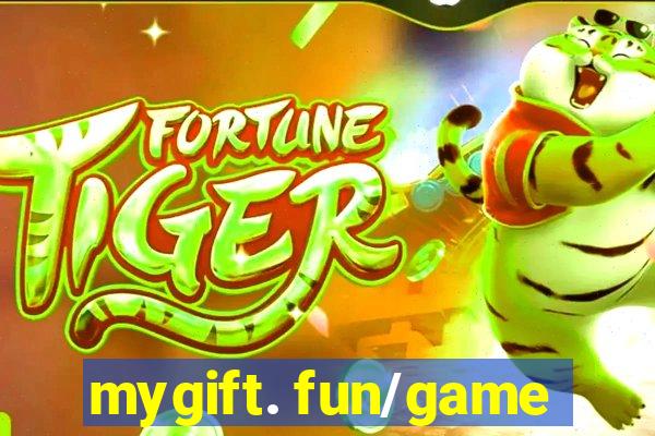 mygift. fun/game