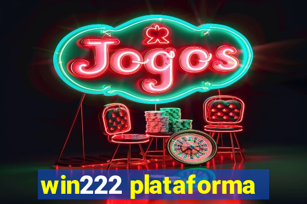 win222 plataforma