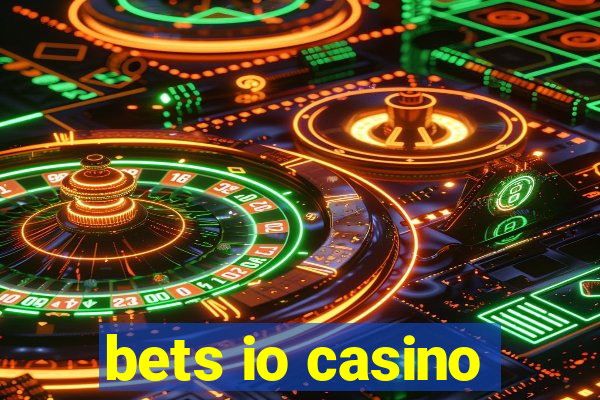 bets io casino