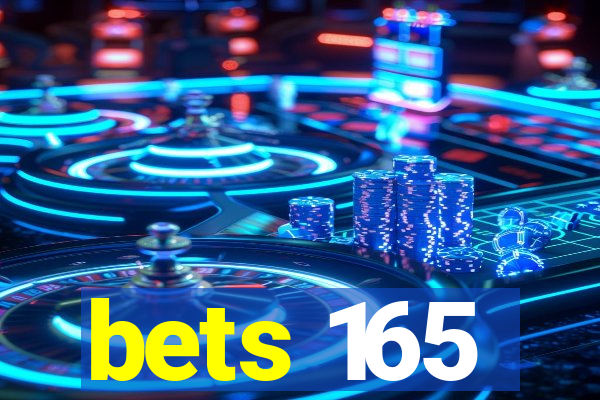 bets 165