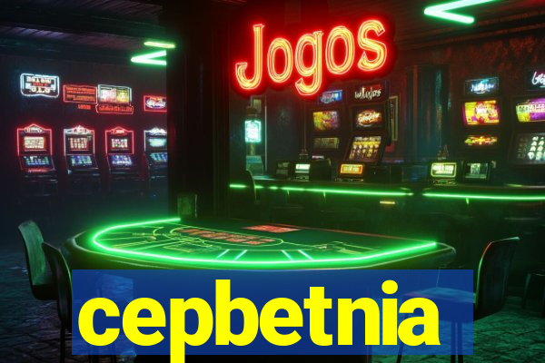 cepbetnia