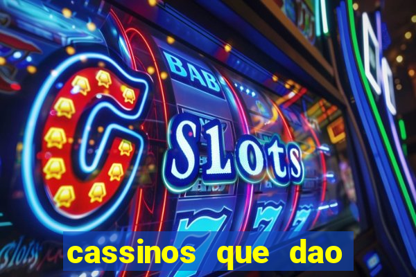 cassinos que dao bonus sem deposito