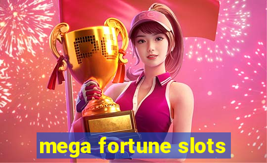 mega fortune slots