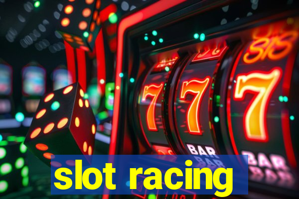 slot racing