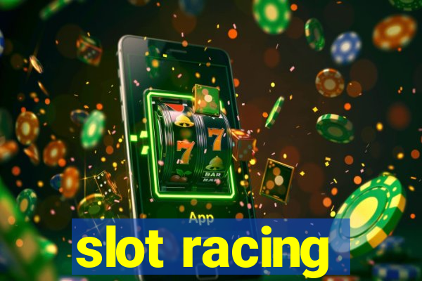 slot racing