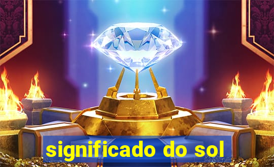 significado do sol