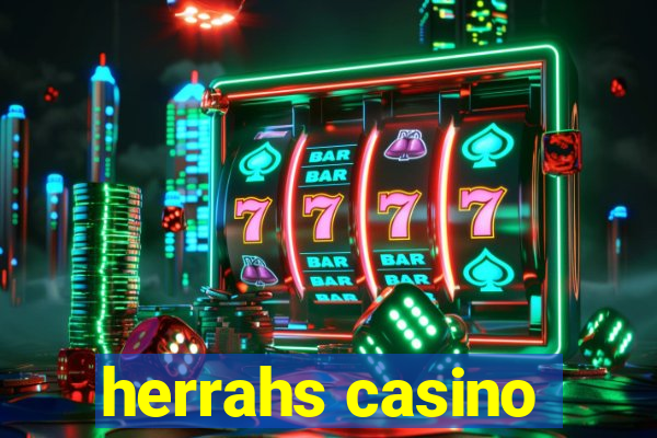 herrahs casino