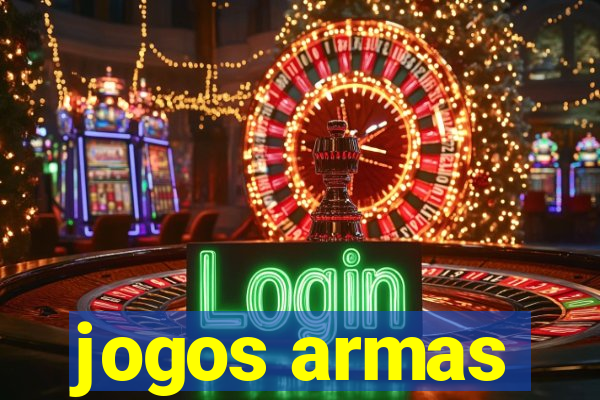 jogos armas