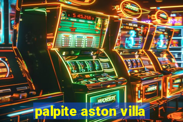 palpite aston villa