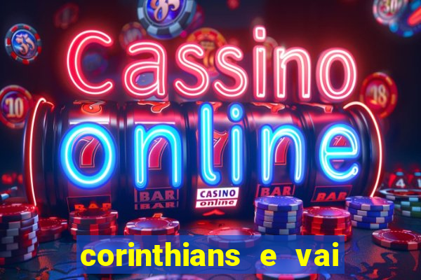 corinthians e vai de bet