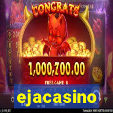 ejacasino