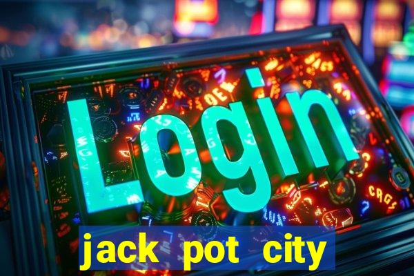 jack pot city online casino