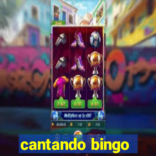 cantando bingo