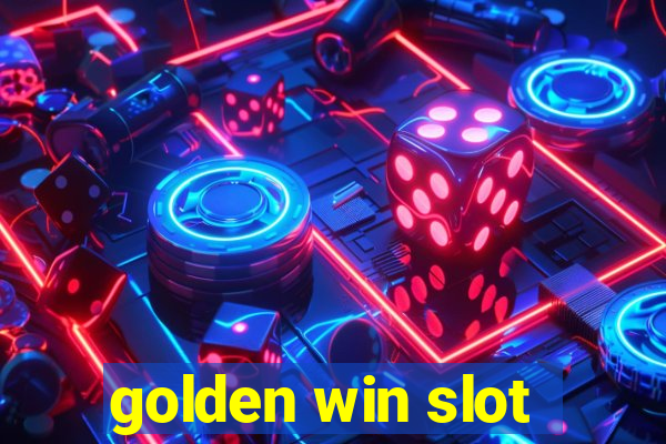 golden win slot