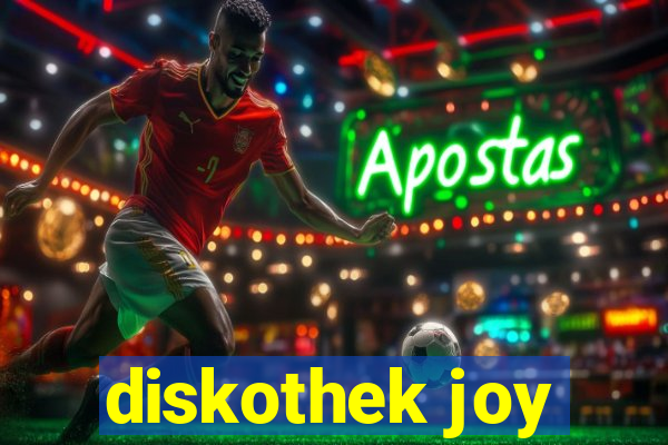 diskothek joy