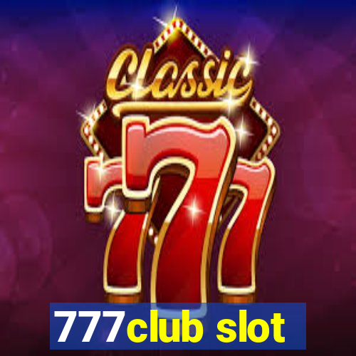 777club slot