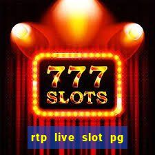 rtp live slot pg soft porcentagem