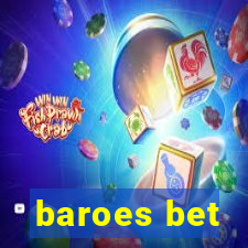 baroes bet