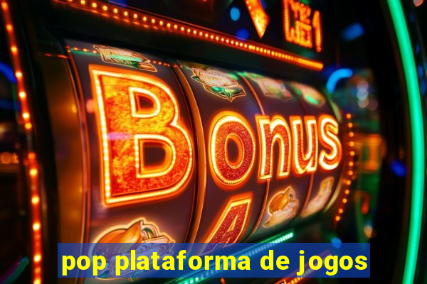 pop plataforma de jogos