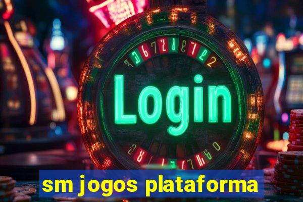 sm jogos plataforma